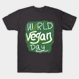 world vegan day T-Shirt